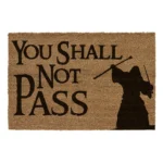 Lord of the Rings Doormat – You Shall Not Pass 60 x 40 cm 1