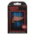 Stranger Things Pin Badge – Hellfire Lives Limited Edition 3