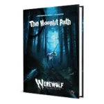 Werewolf The Apocalypse RPG Sourcebook – The Moonlit Path 1