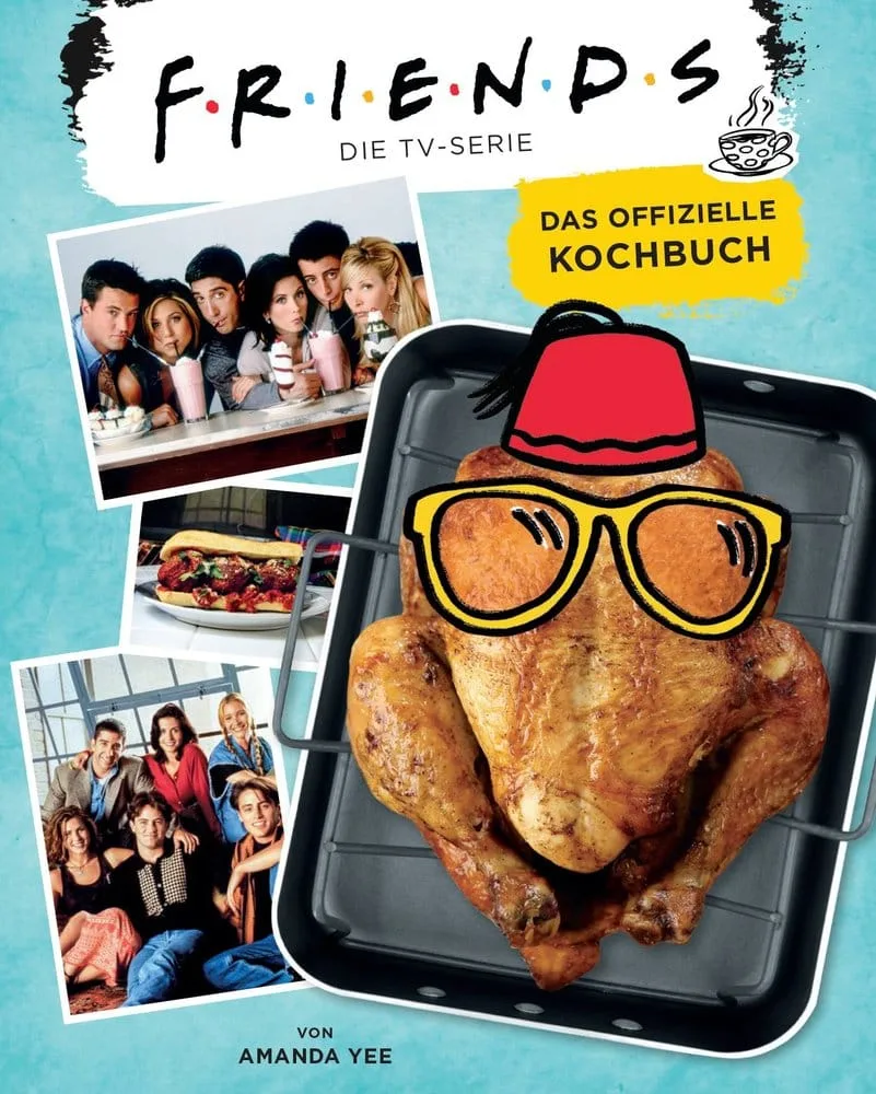 Friends Cookbook – Official German Edition