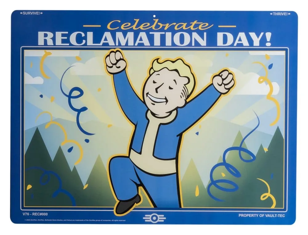 Fallout Metal Sign – Reclamation Day 1